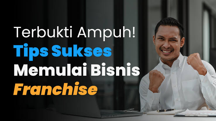 Panduan Memulai Usaha Franchise