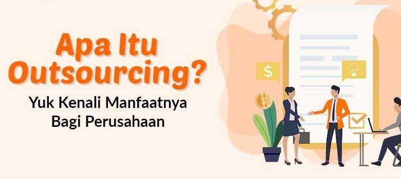 Outsourcing Solusi Bisinis Modern